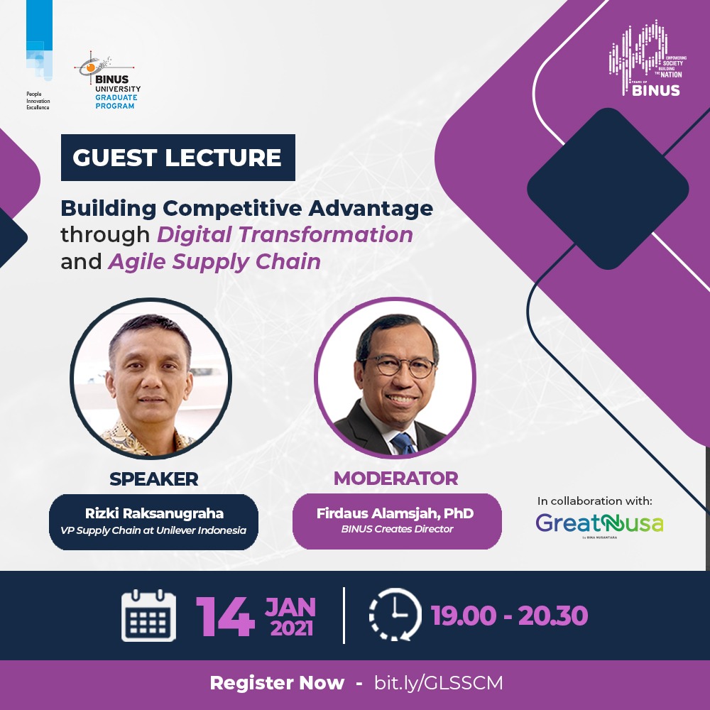 GUEST LECTURE Master of Industrial Engineering (MIE) - “Building Competitive Advantage through Digital Transformation and Agile Supply Chain”