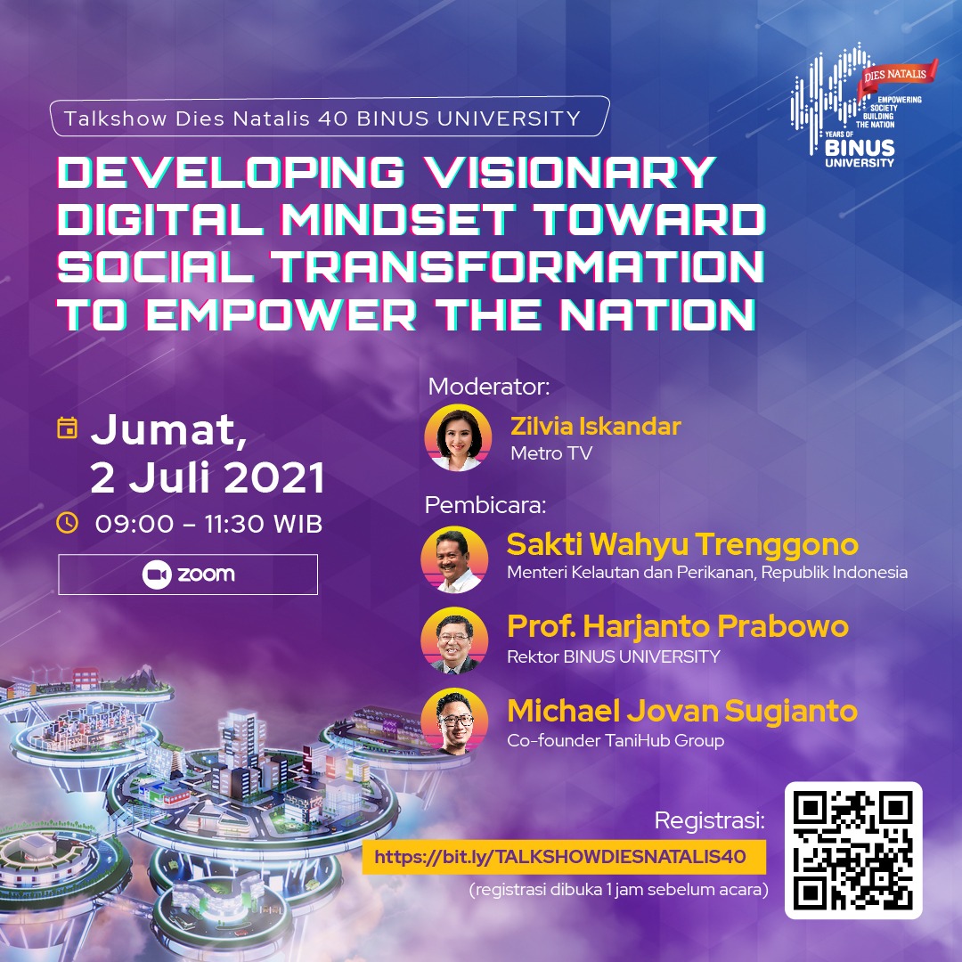 Developing Visionary Digital Mindset Toward Social Transformation to Empower the Nation