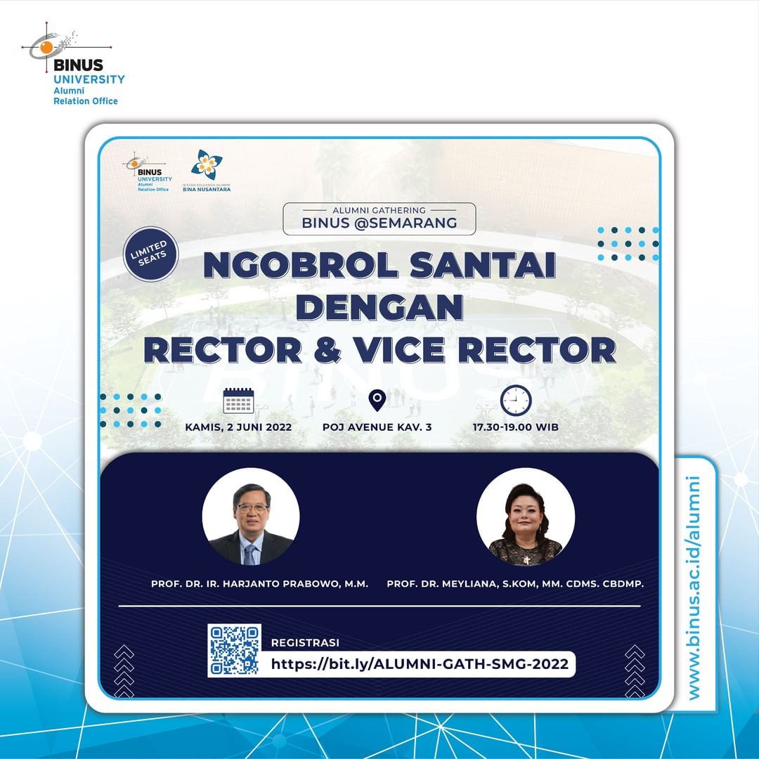 Ngobrol Santai dengan Rector & Vice Rector Binus University BINUS @SEMARANG