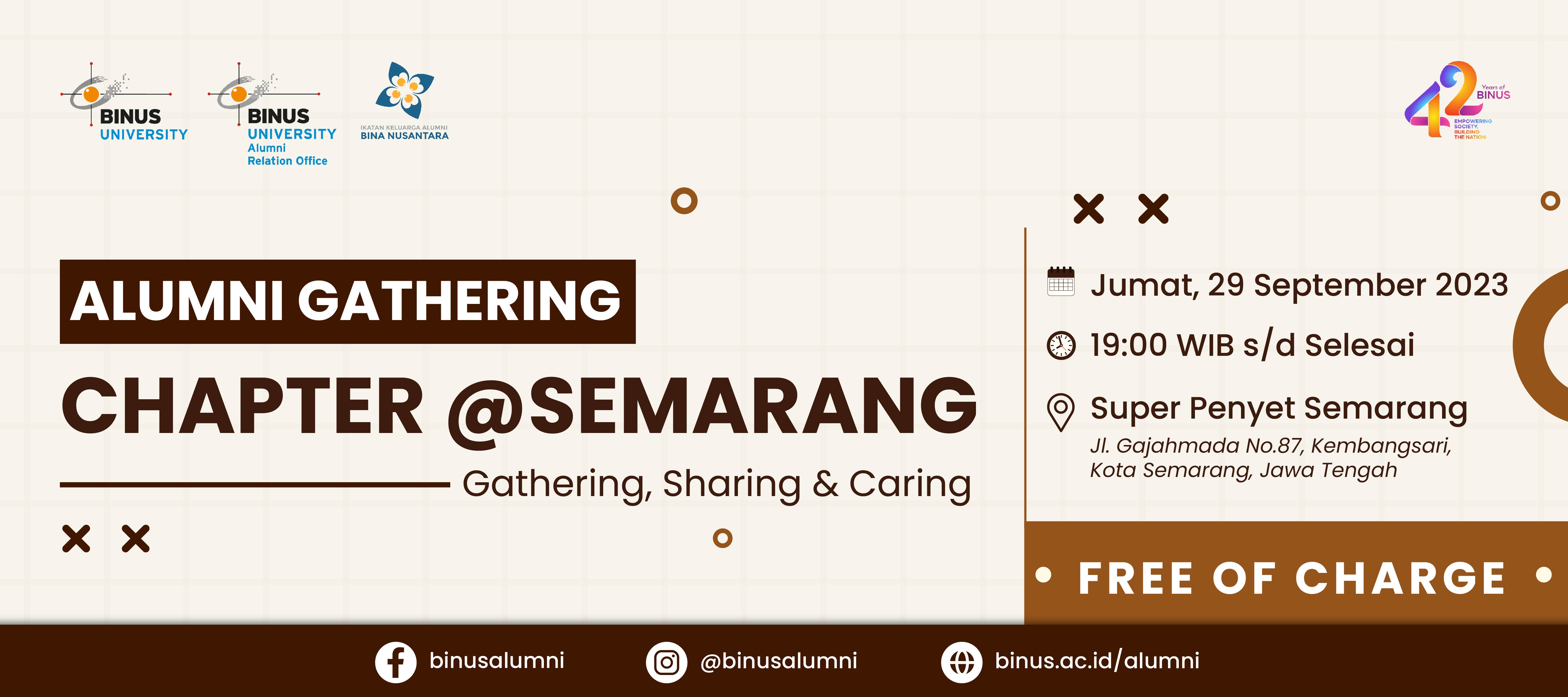 Alumni Gathering Chapter @Semarang - Gathering, Sharing & Caring