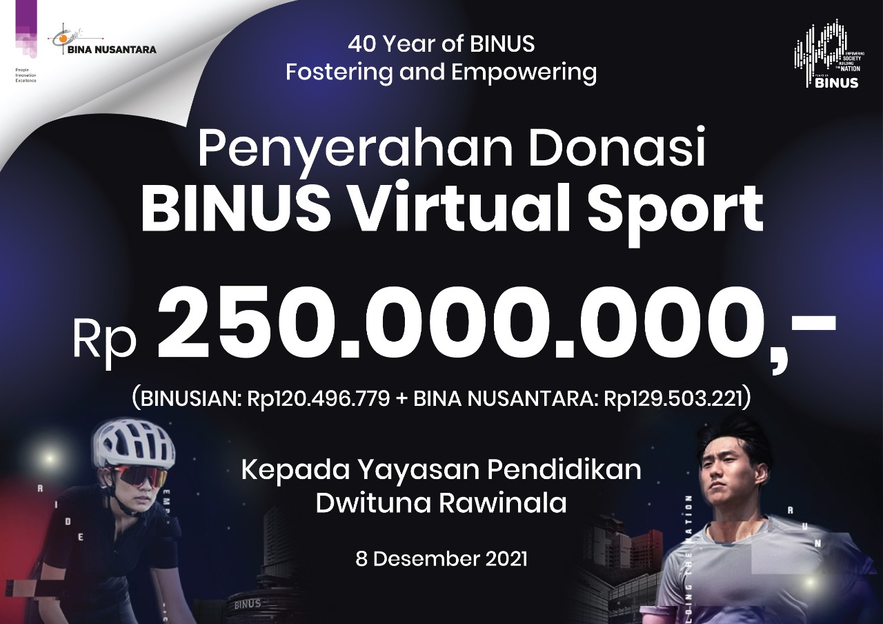 Donasi BINUS Virtual Sport Sebagai Penutup Rangkaian Kegiatan 40 Tahun BINUS Berkarya