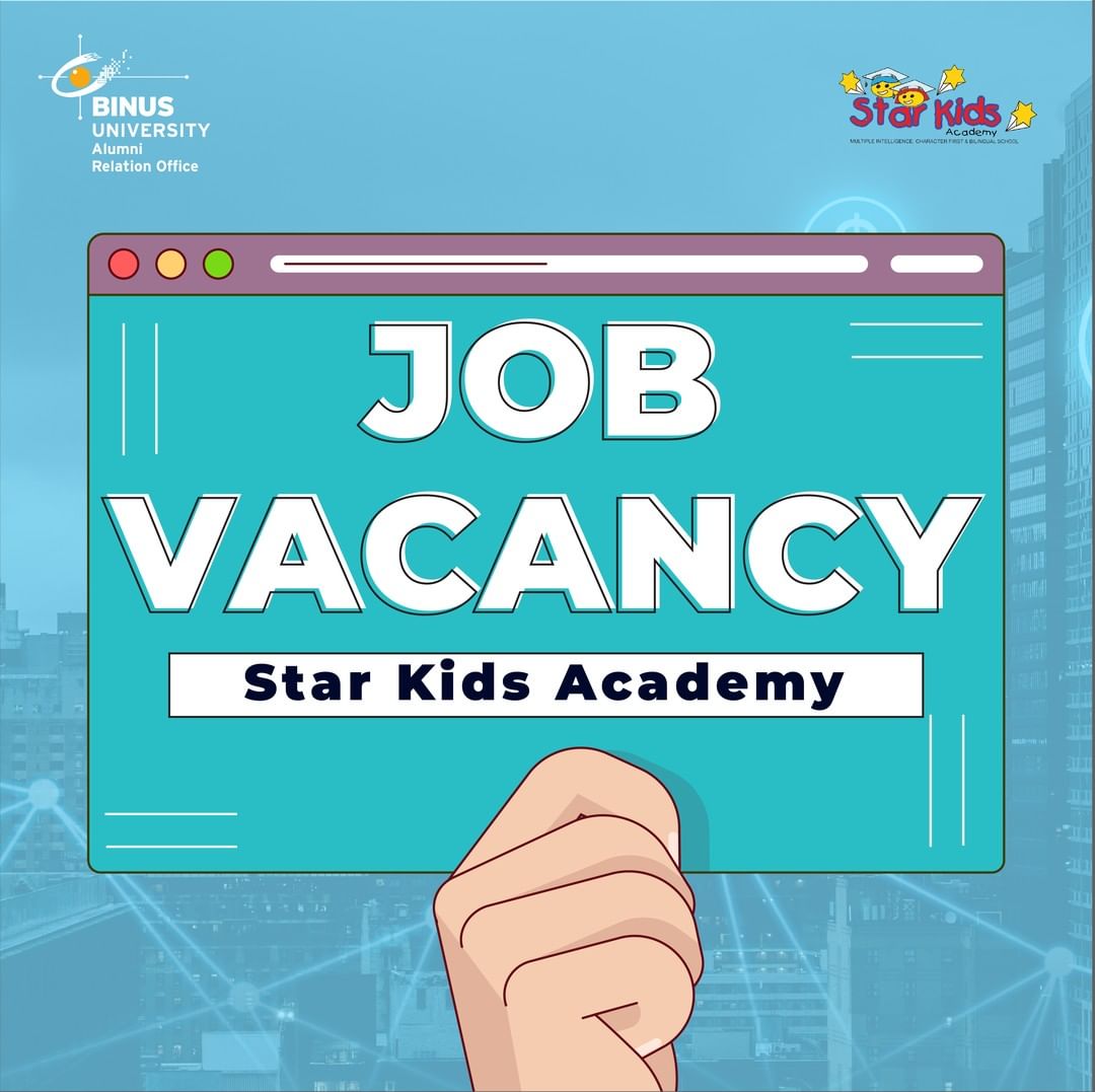 [JOB VACANCY] - Star Kids Academy