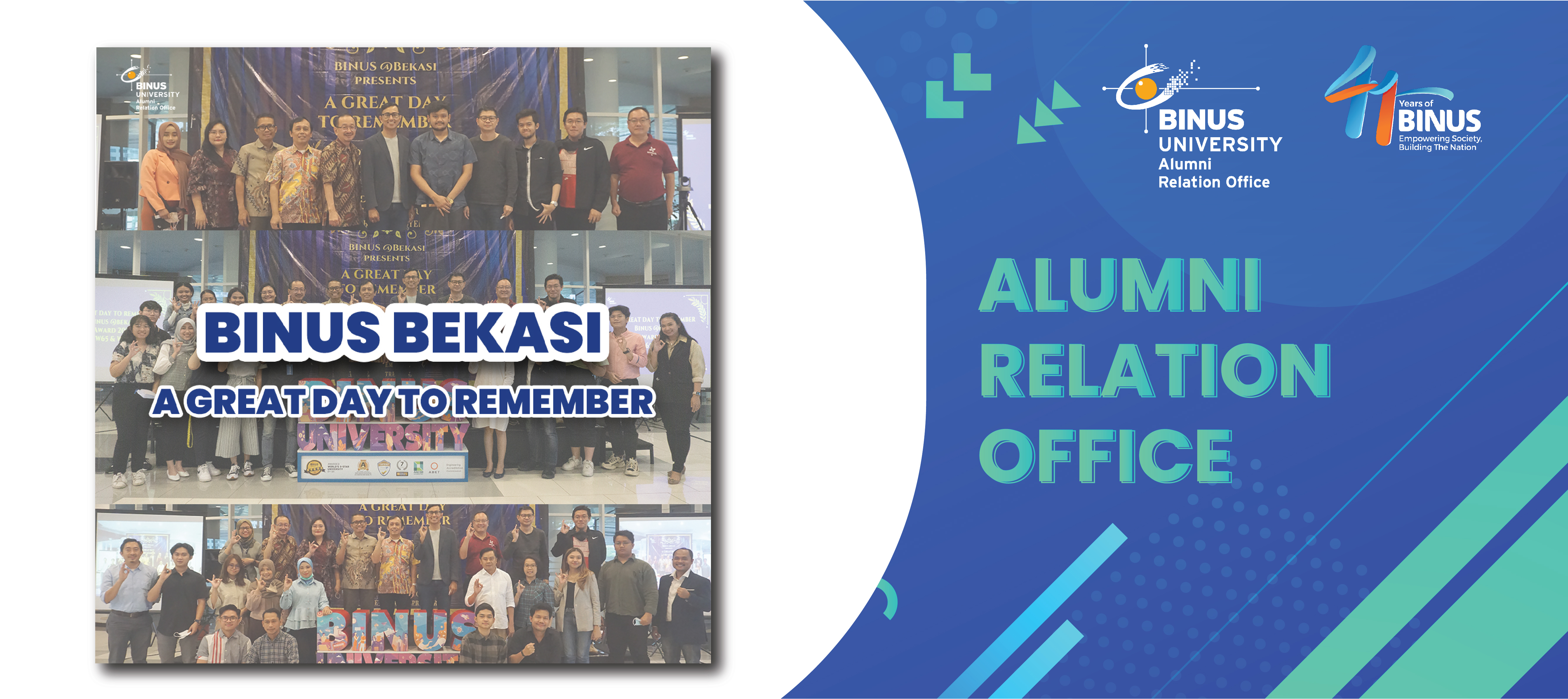 BINUS Bekasi mempersembahakan acara alumni gathering dengan judul A GREAT DAY TO REMEMBER.