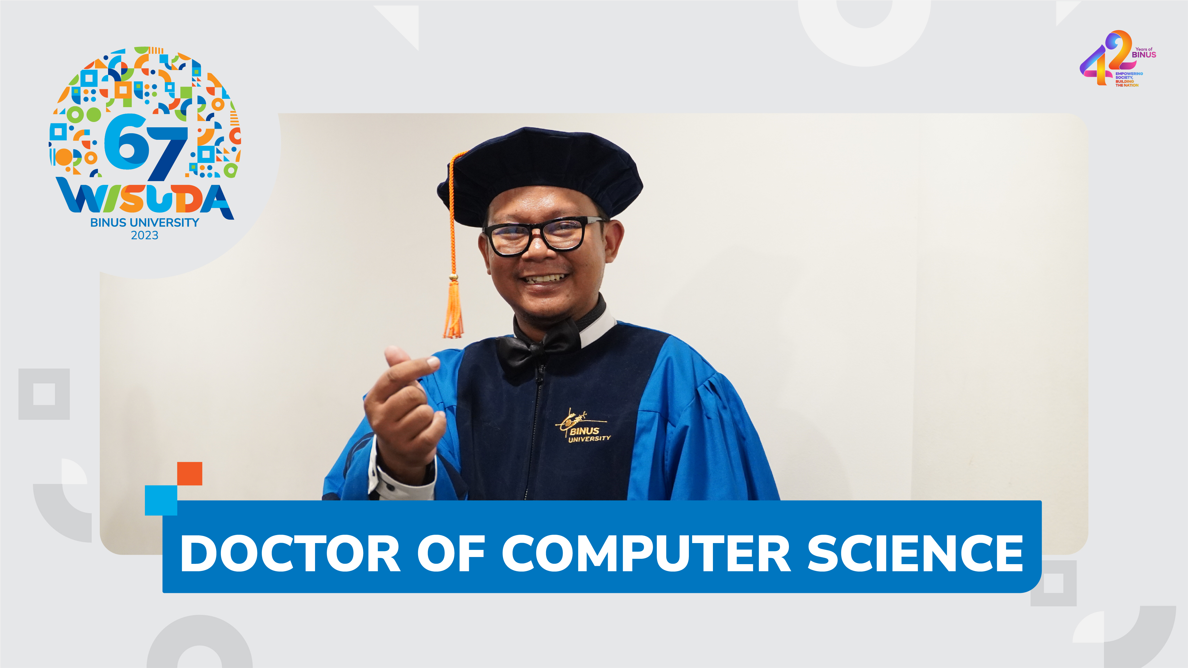 Eka Ardhianto, Doctor of Computer Science (DCS) BINUS University