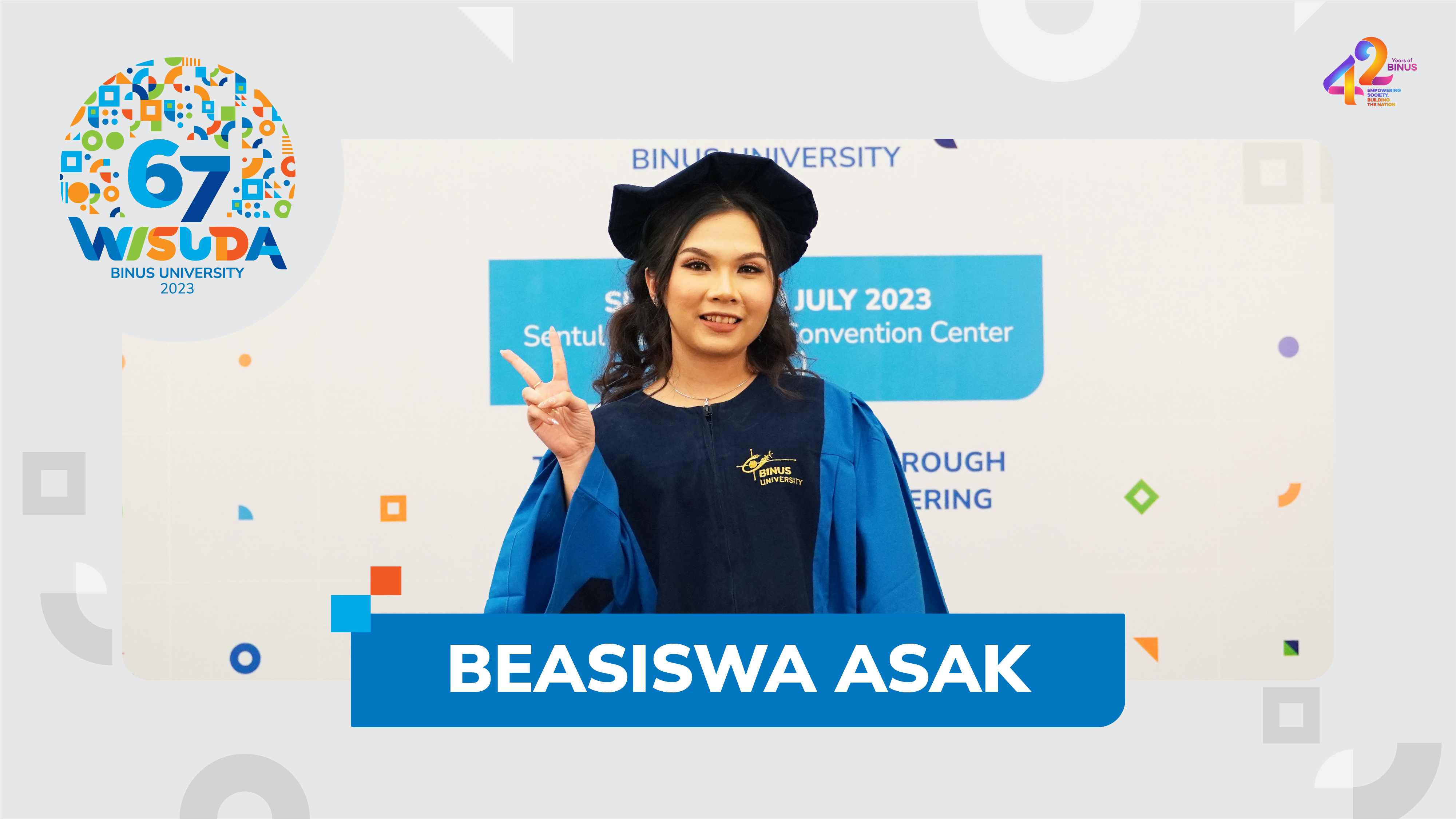 Maria Theresia, Wisudawati 67 BINUS UNIVERSITY dan peraih beasiswa Ayo Sekolah Ayo Kuliah (ASAK)