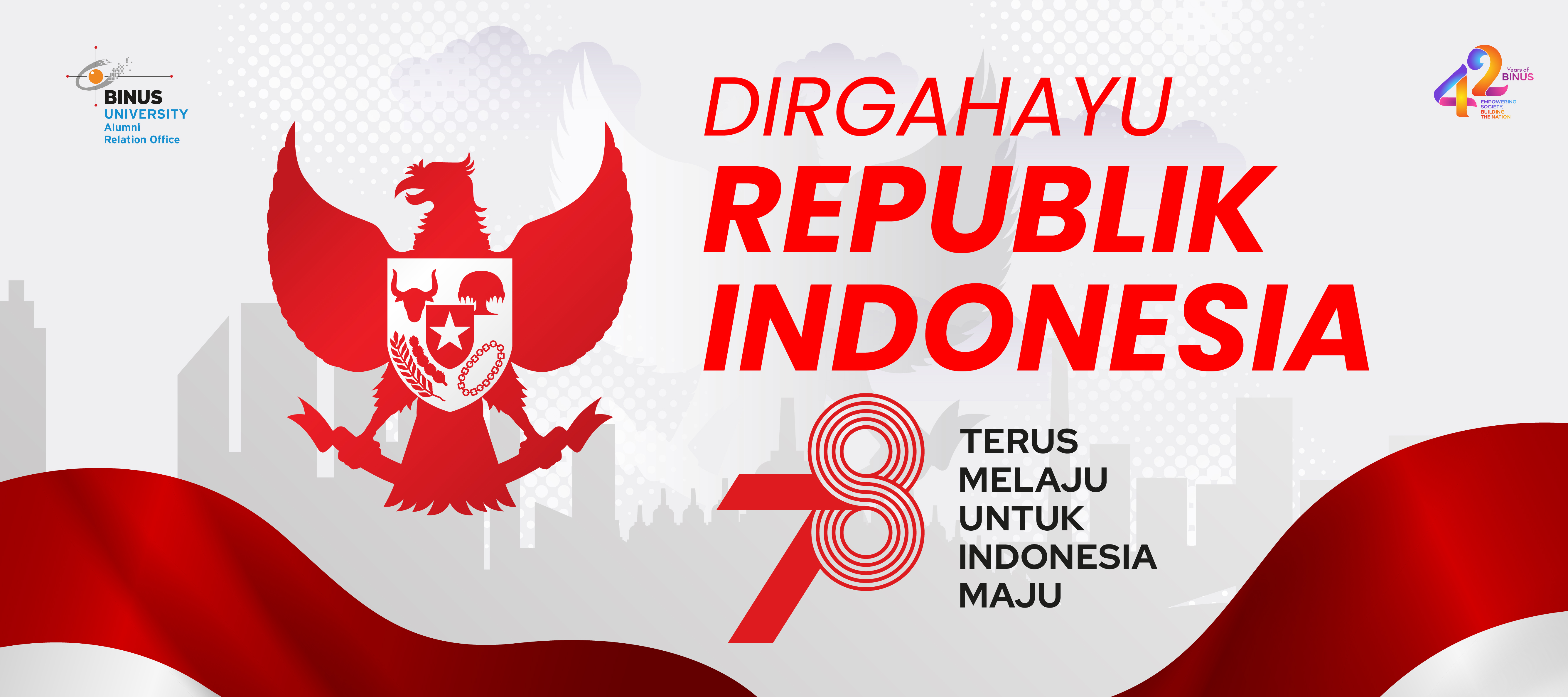 Selamat memperingati Hari Kemerdekaan Republik Indonesia yang ke-78