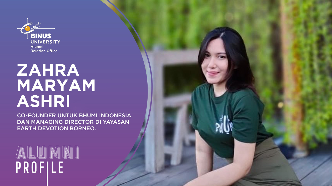 Alumni Profile - Zahra Maryam Ashri - Co-founder Untuk Bhumi Indonesia