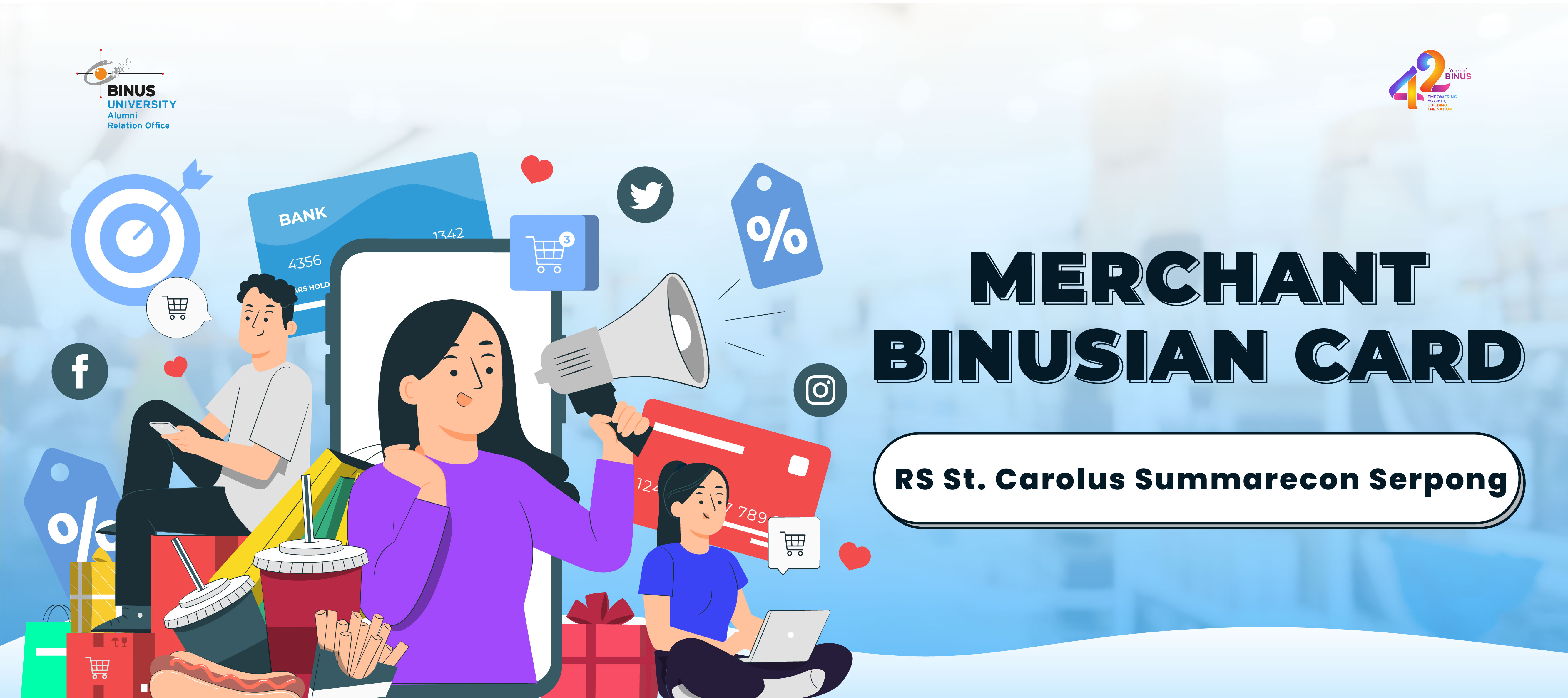 Merchant BINUS X RS St. Carolus Summarecon Serpong