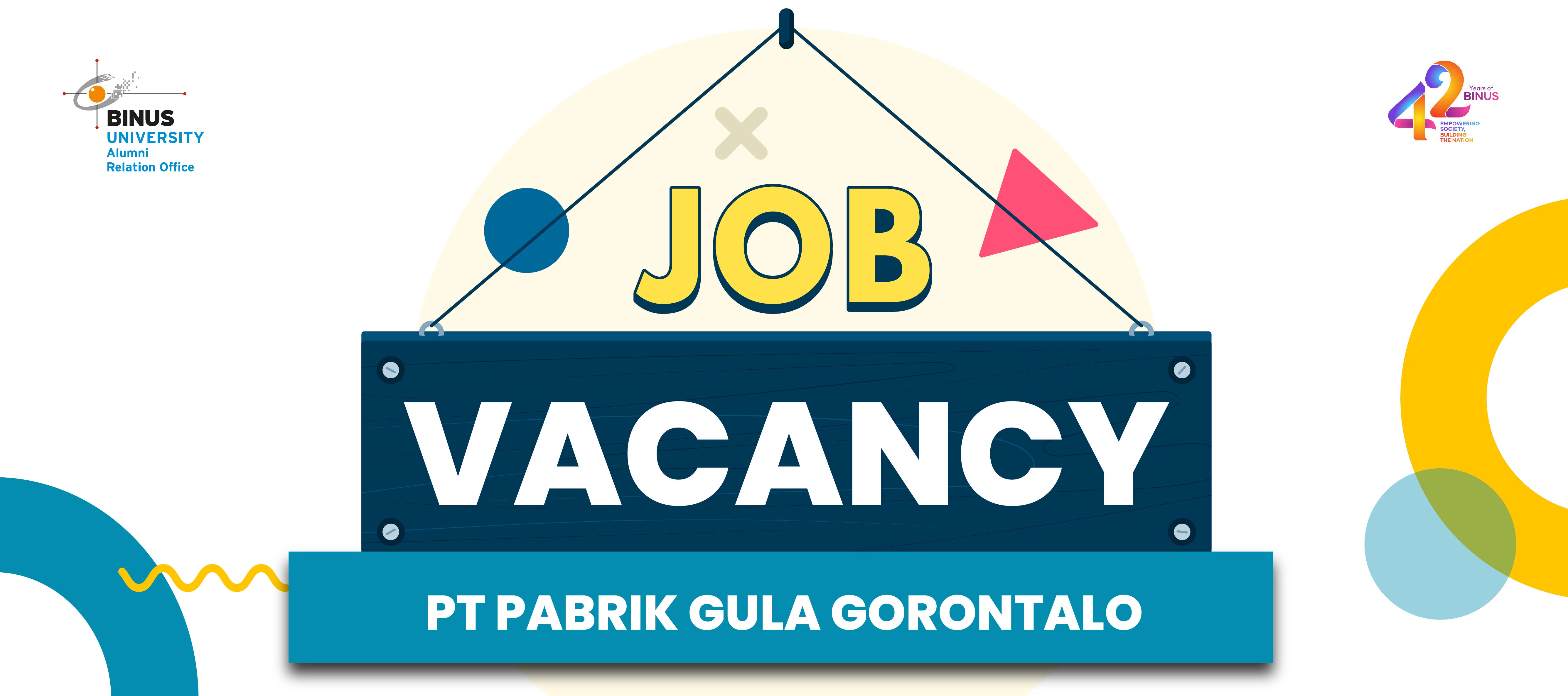 [JOB VACANCY] - PT Pabrik Gula Gorontalo