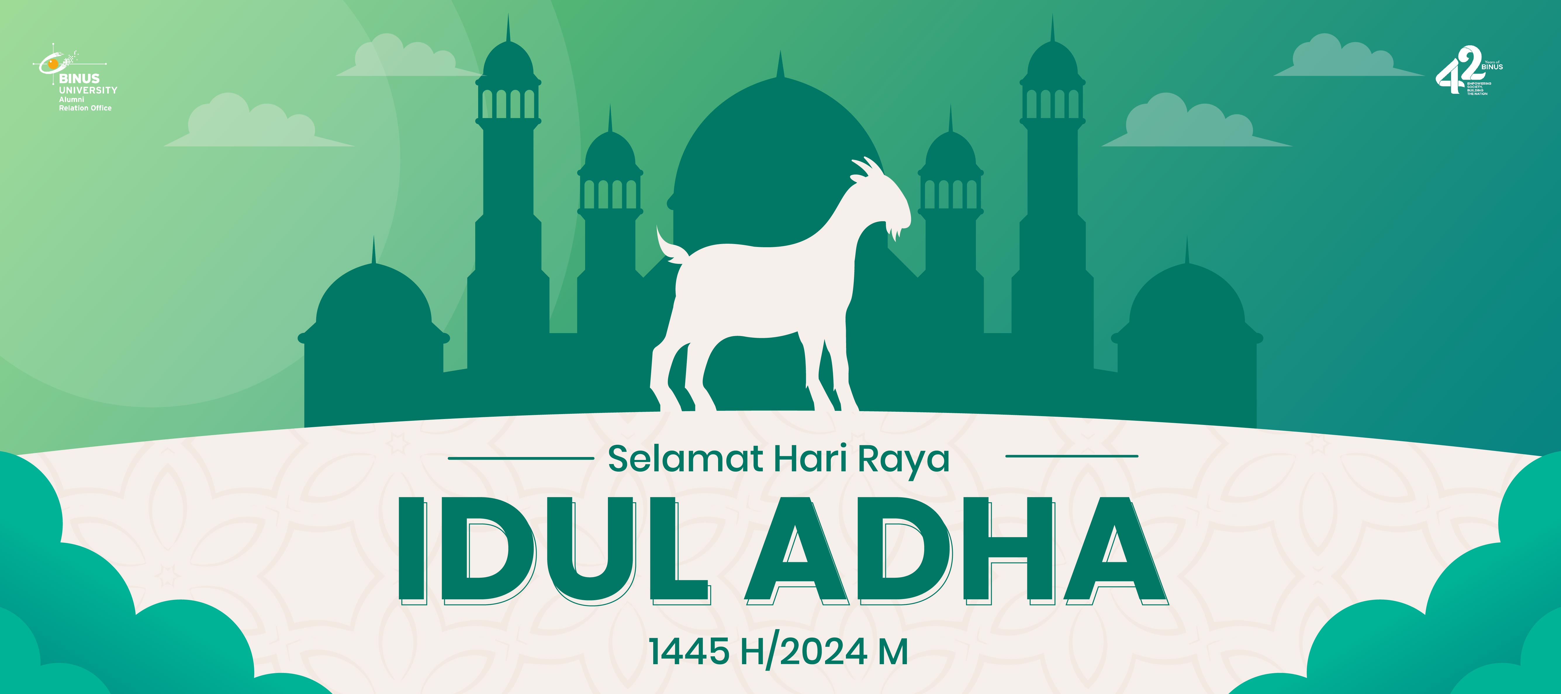 Selamat Hari Raya Idul Adha 1445 H / 2024 M kepada seluruh alumni Binus!