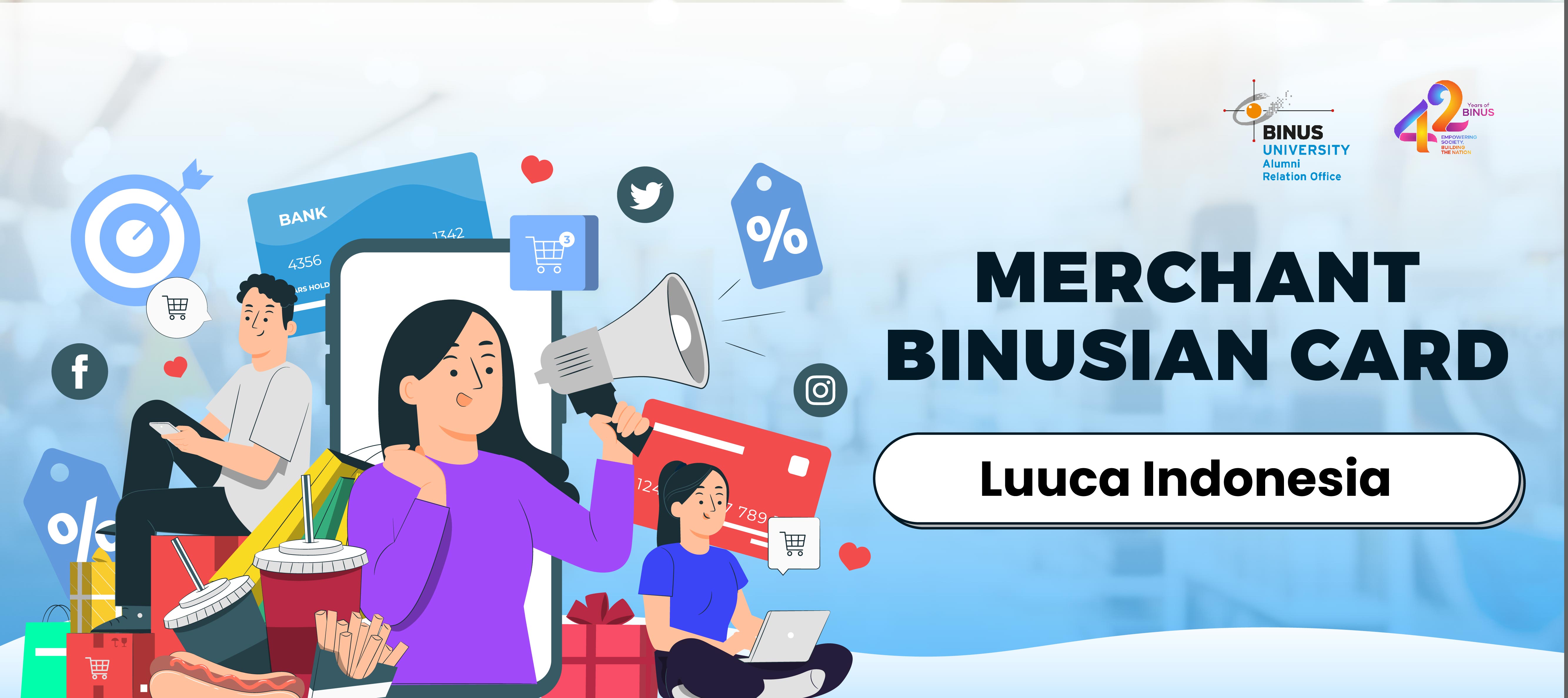 Merchant BINUS X @luuca.idn