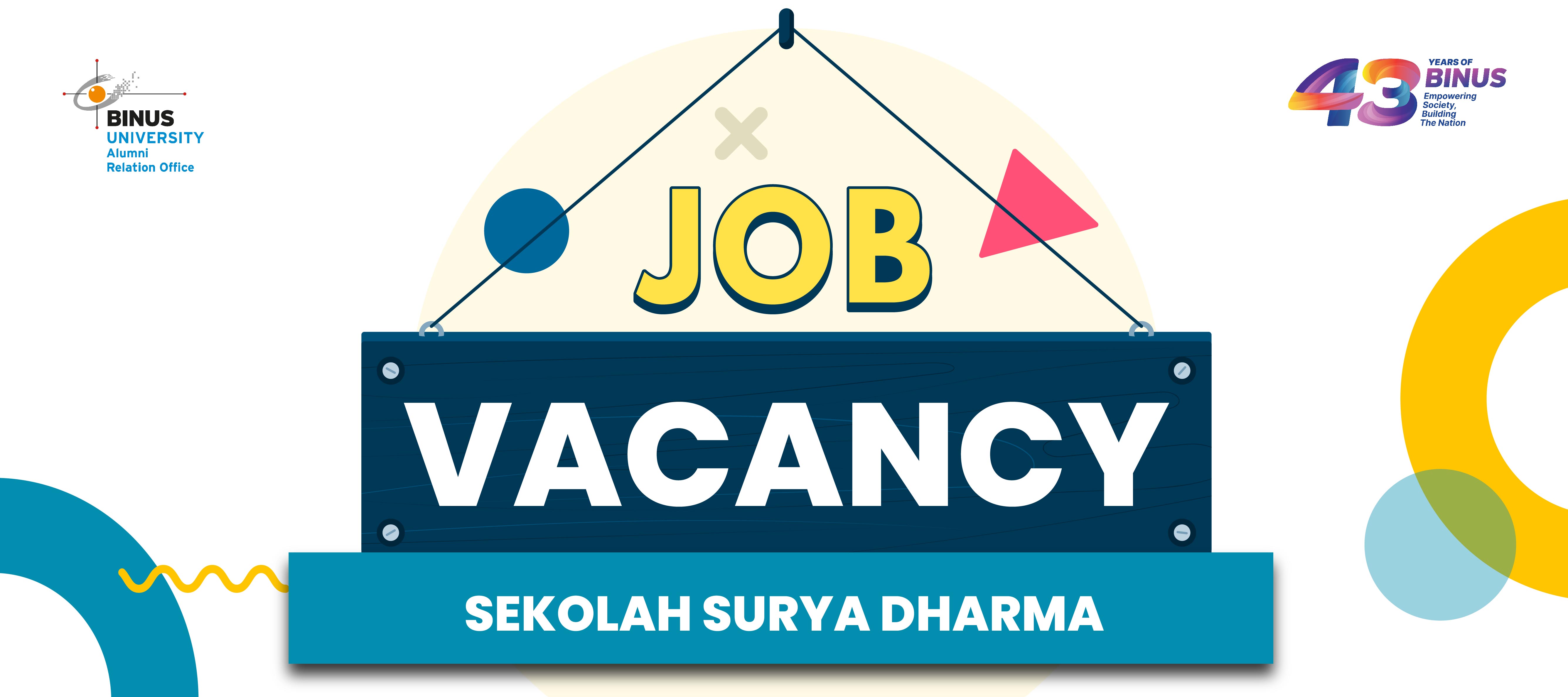 [JOB VACANCY] - SEKOLAH SURYA DHARMA