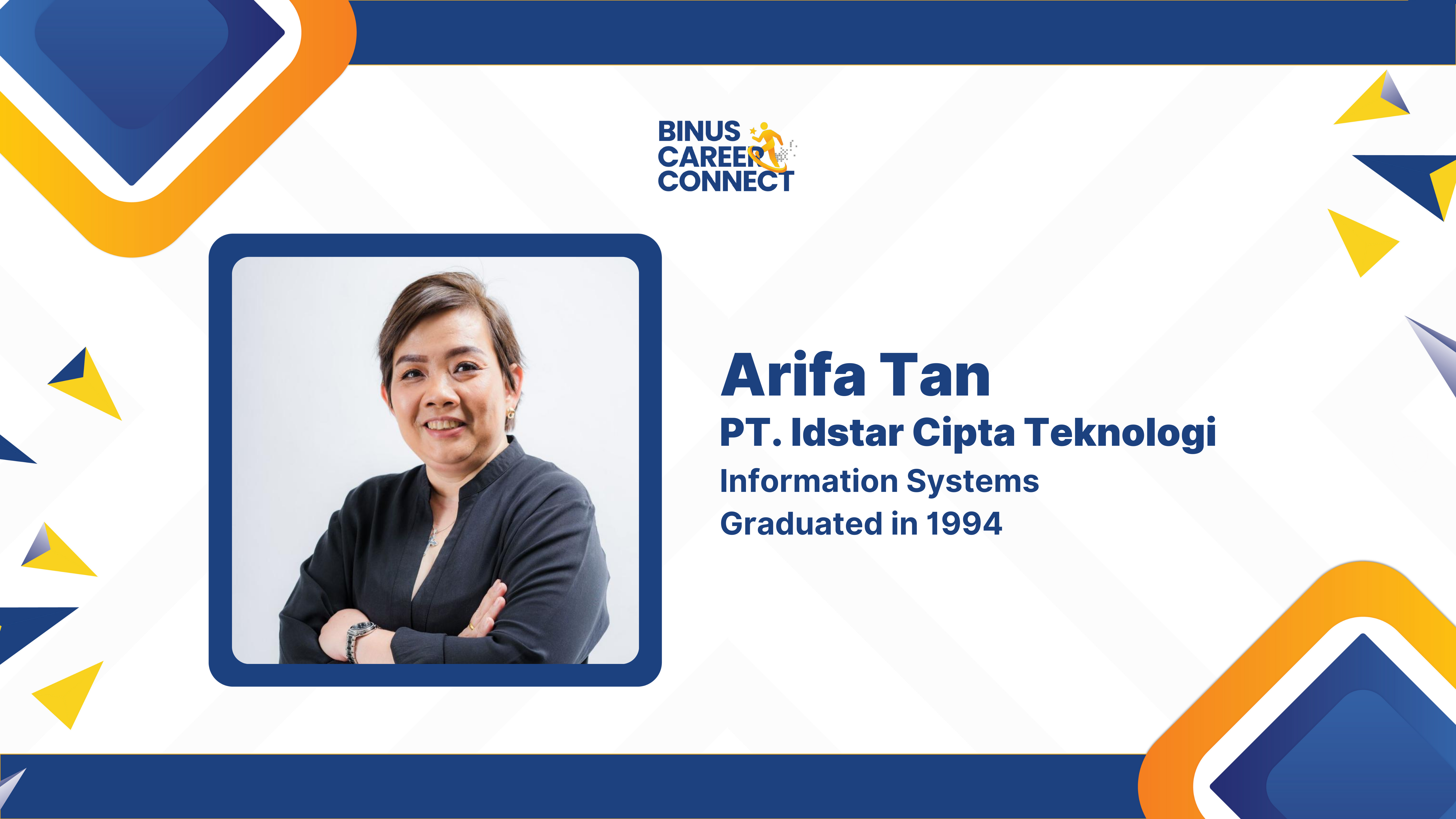 BINUS Career Connect - Arifa Tan dari PT Idstar Cipta Teknologi