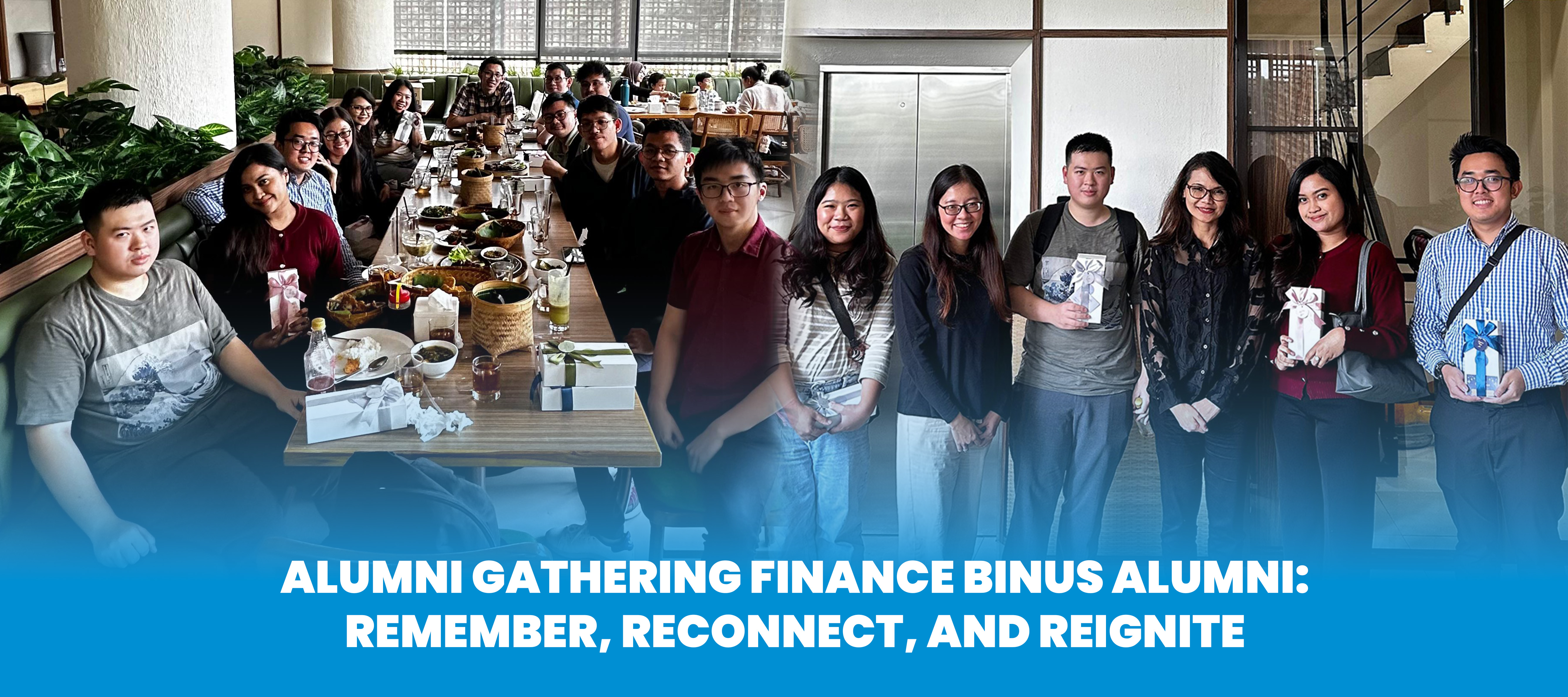 Alumni Gathering Finance BINUS Alumni: Remember, Reconnect, and Reignite