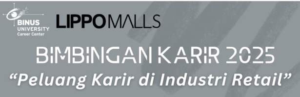 Bimbingan Karir 2025 : Peluang Karir di Industri Retail