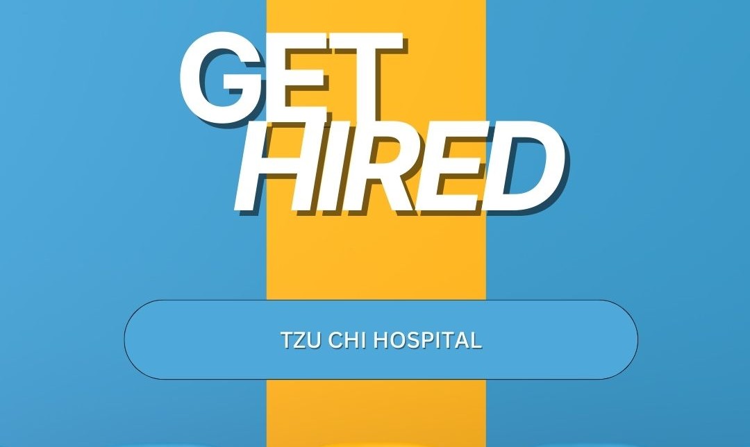 [JOB VACANCY] - Tzu Chi Hospital