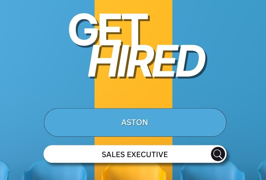 [JOB VACANCY] - SALES EXECUTIVE ASTON