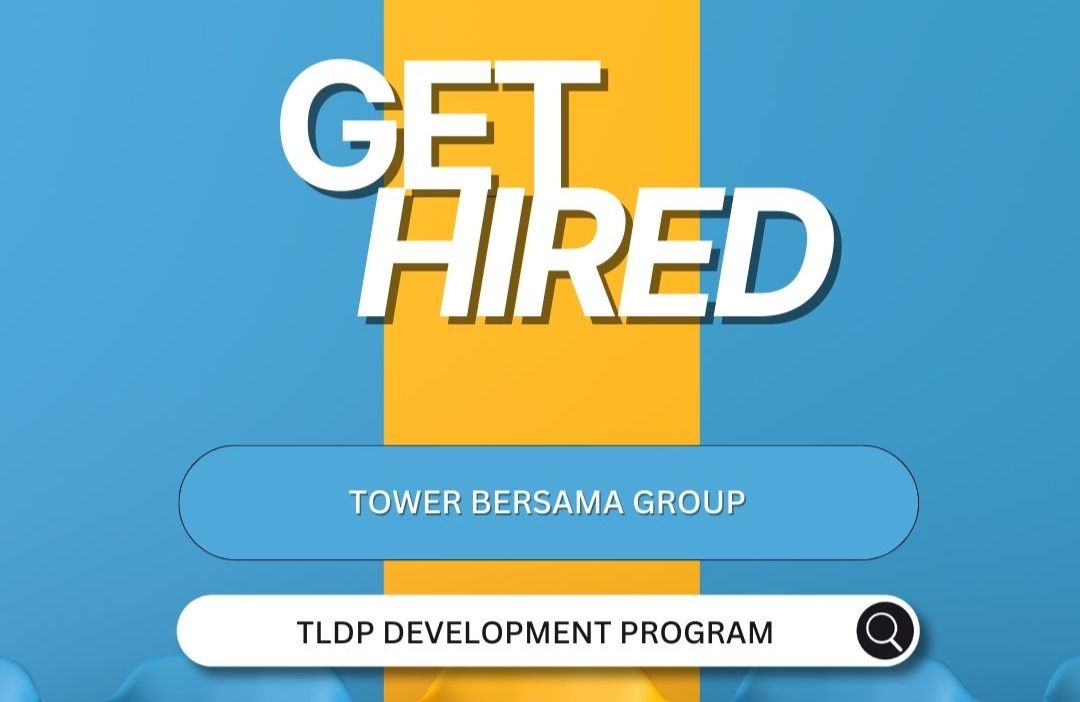 [JOB VACANCY] - TOWER BERSAMA GROUP