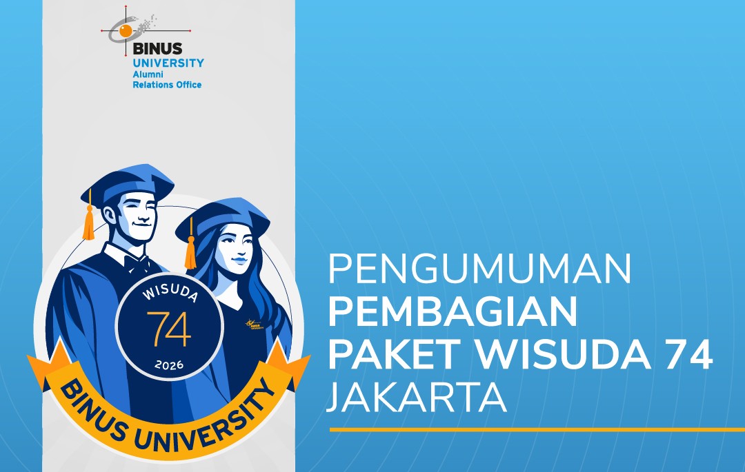 PENGUMUMAN PEMBAGIAN PAKET WISUDA Wisuda ke-74 BINUS University