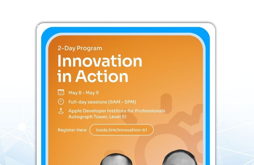 2 Day Program Innovation in Action - Apple Developer Institute for Professionals