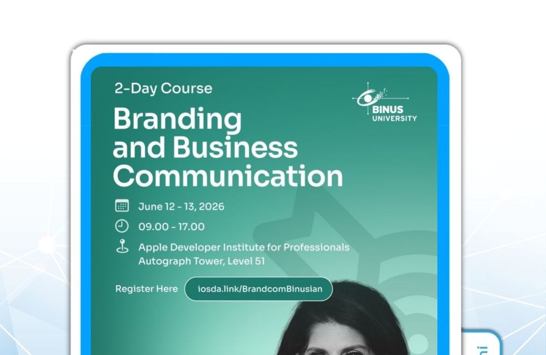 BINUS and Apple Developer Institute for Professionals | Branding and Business Communication