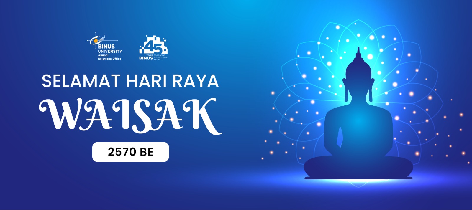  Selamat Memperingati Hari Raya Tri Suci Waisak 2570 BE