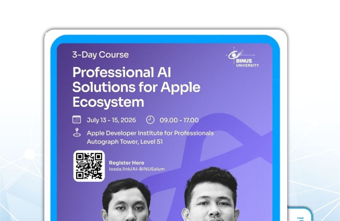BINUS and Apple Developer Institute for Professionals - Professionals AI Solutions for Apple Ecosyst