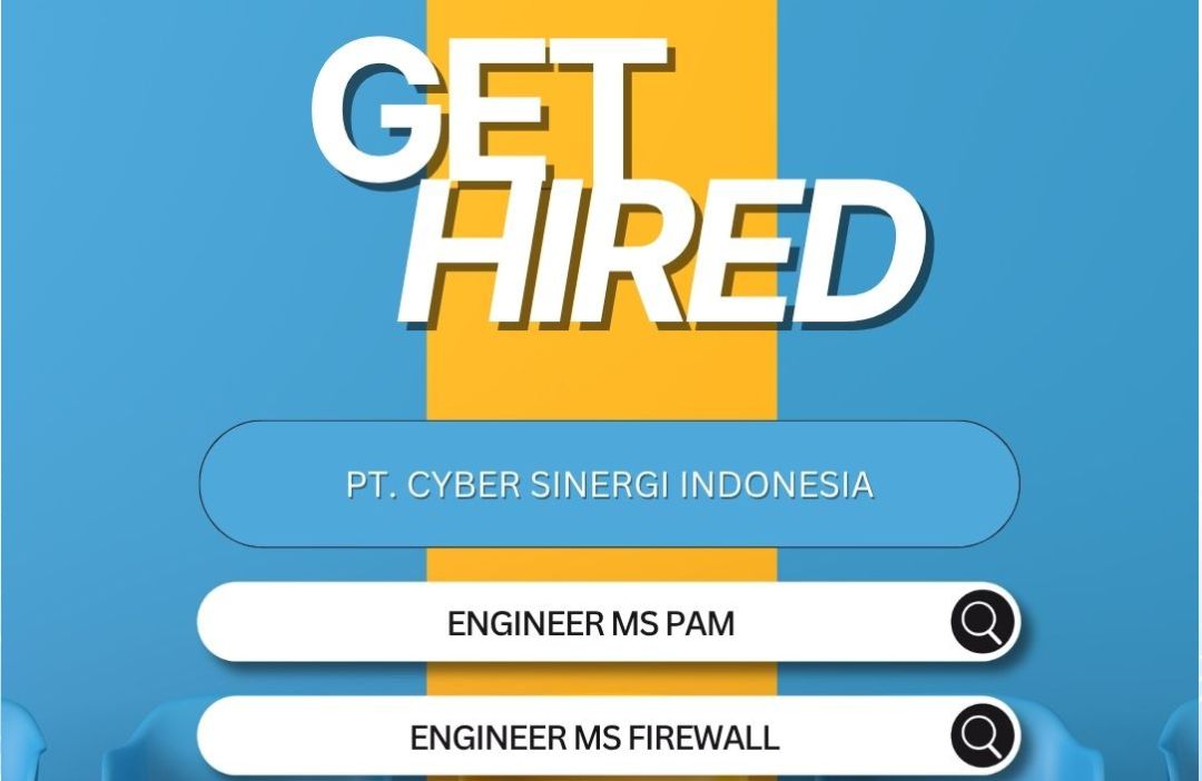 [JOB VACANCY] - Cyber Sinergi Indonesia