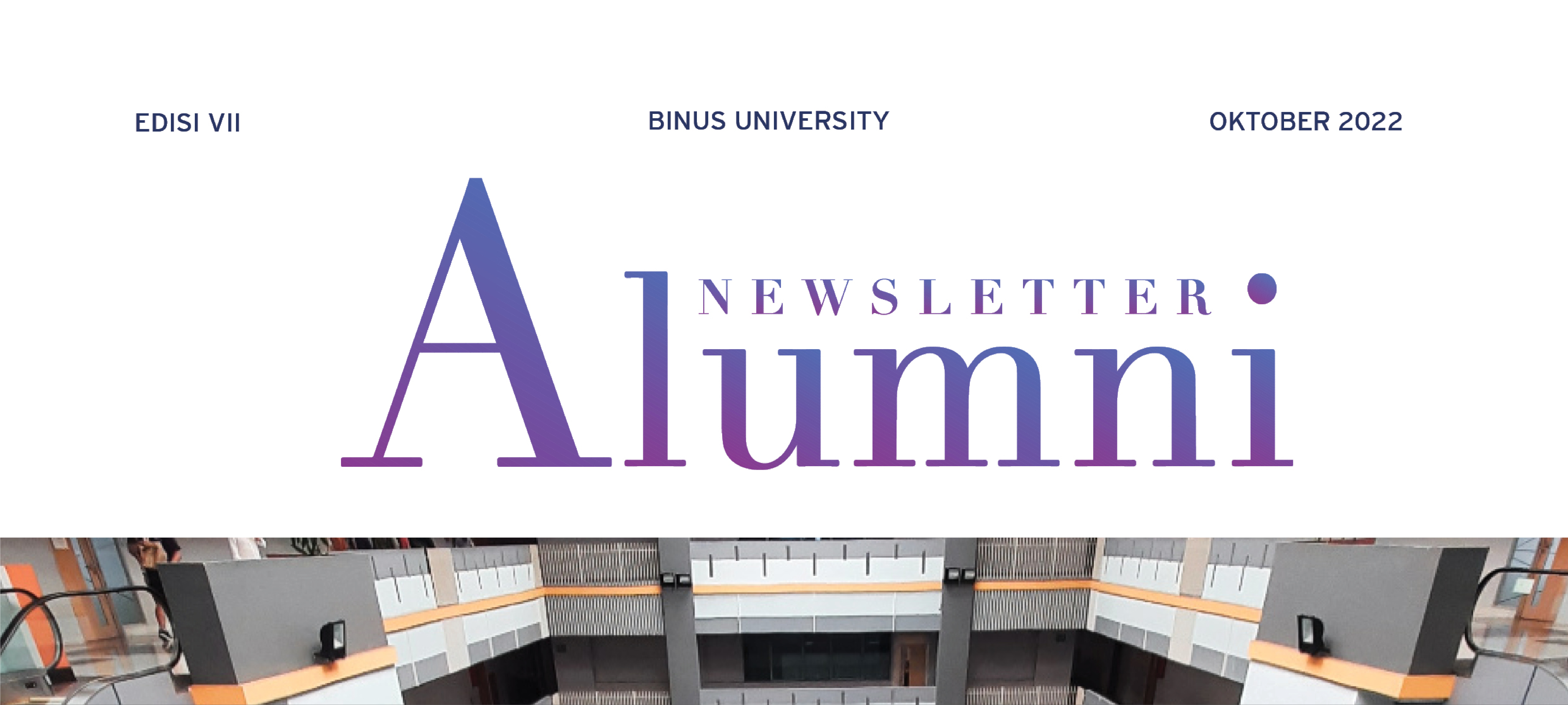 Alumni Newsletter Edisi VII - 2022